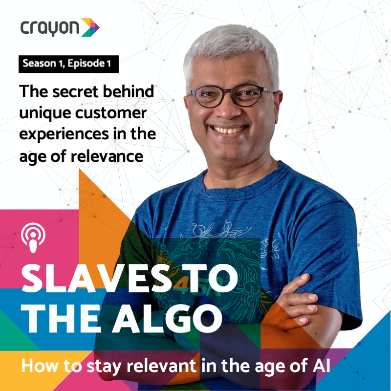 Slaves to the Algo: The secret behind unique customer experiences in the age of relevanc‪e‬