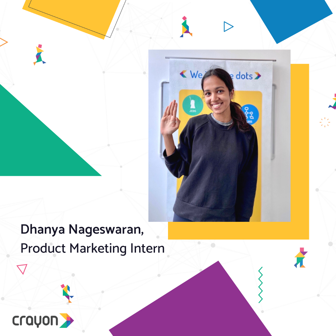 Dhanya Nageswaran, the Economics and Political Science major turned Product Marketing intern