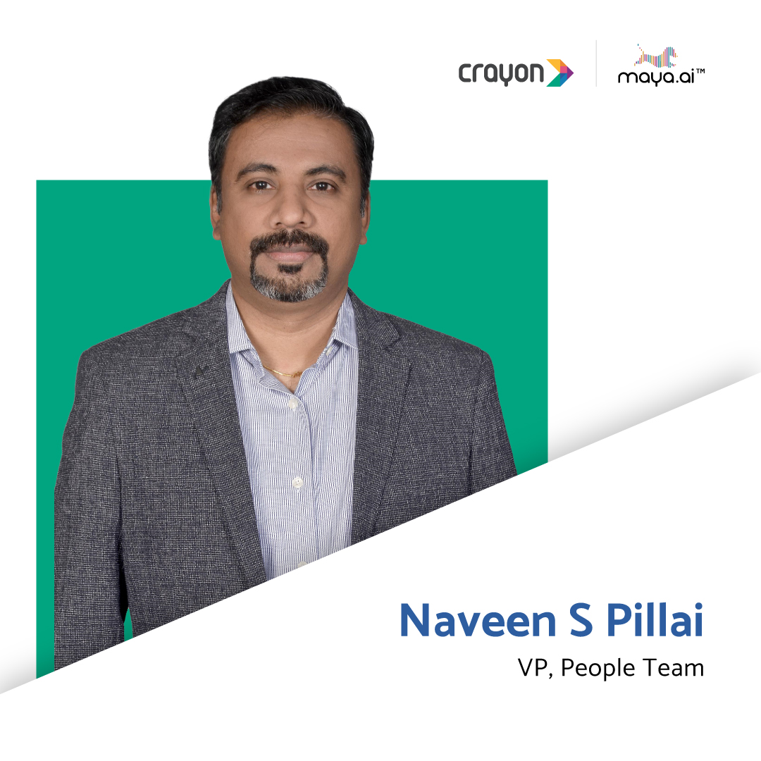 Naveen S Pillai joins Crayon Data as Vice President – Human Resources