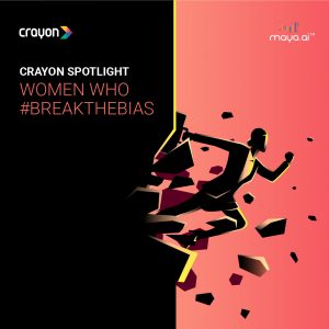 Crayon Spotlight: Women who #BreakTheBias