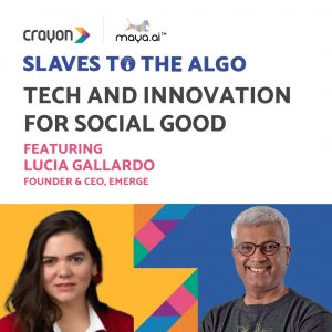 Tech and Innovation for Social Good with Lucia Gallardo