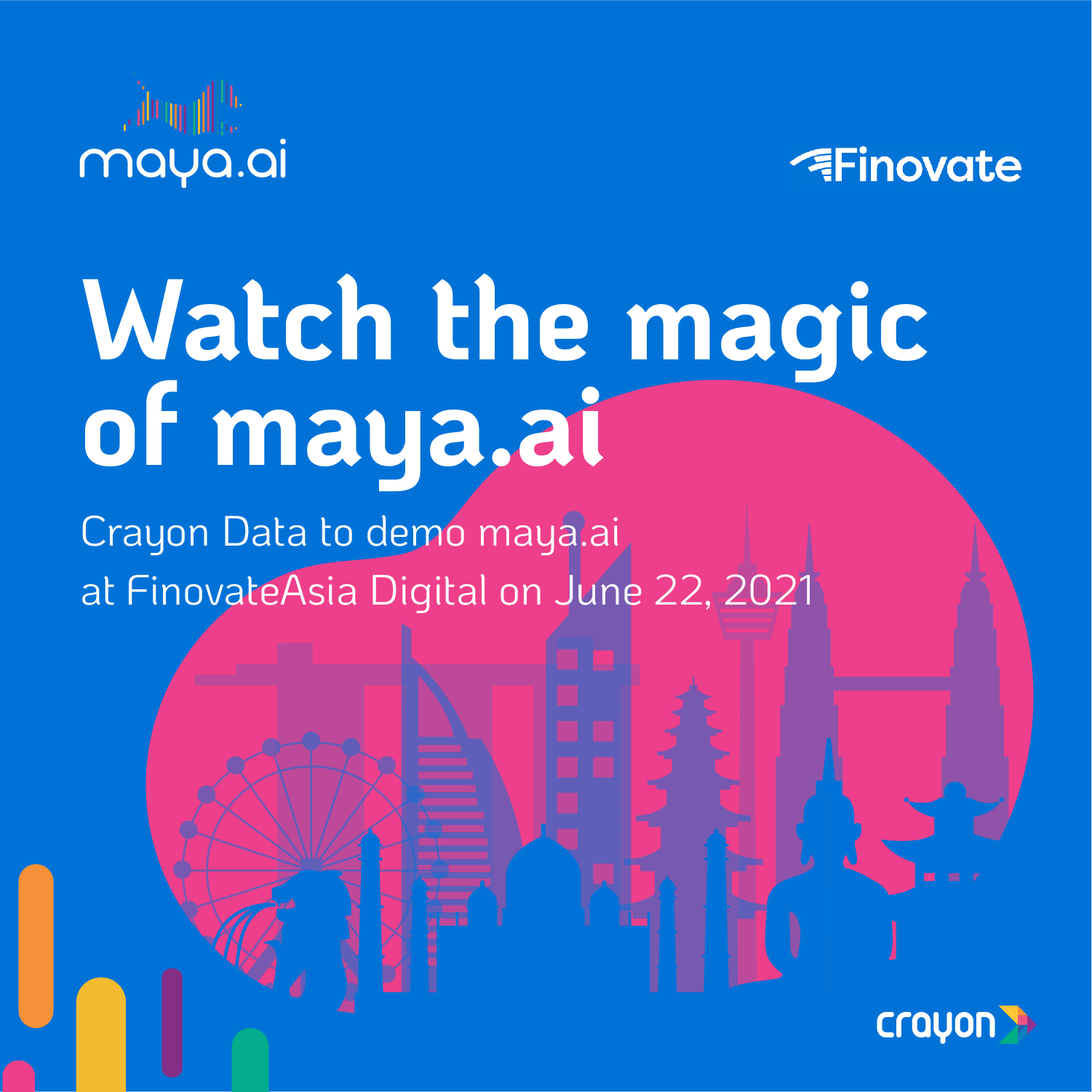 Watch the magic of maya.ai @ FinovateAsia Digital 2021