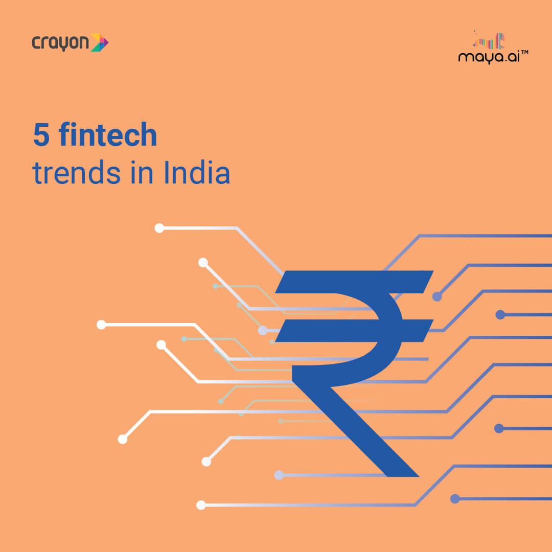 Five trends to follow from India’s fintech industry