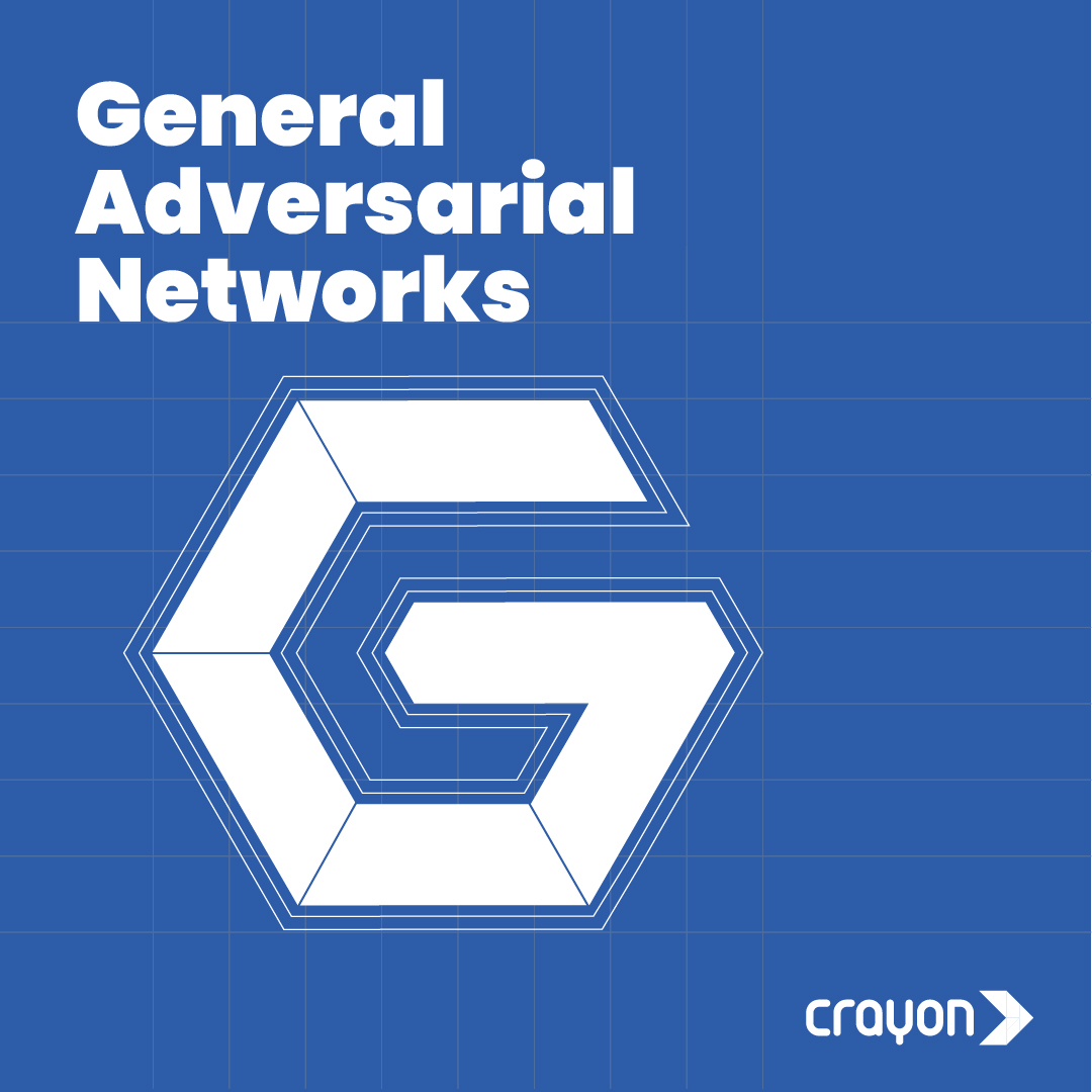 #TheAIAlphabet: G for General Adversarial Networks