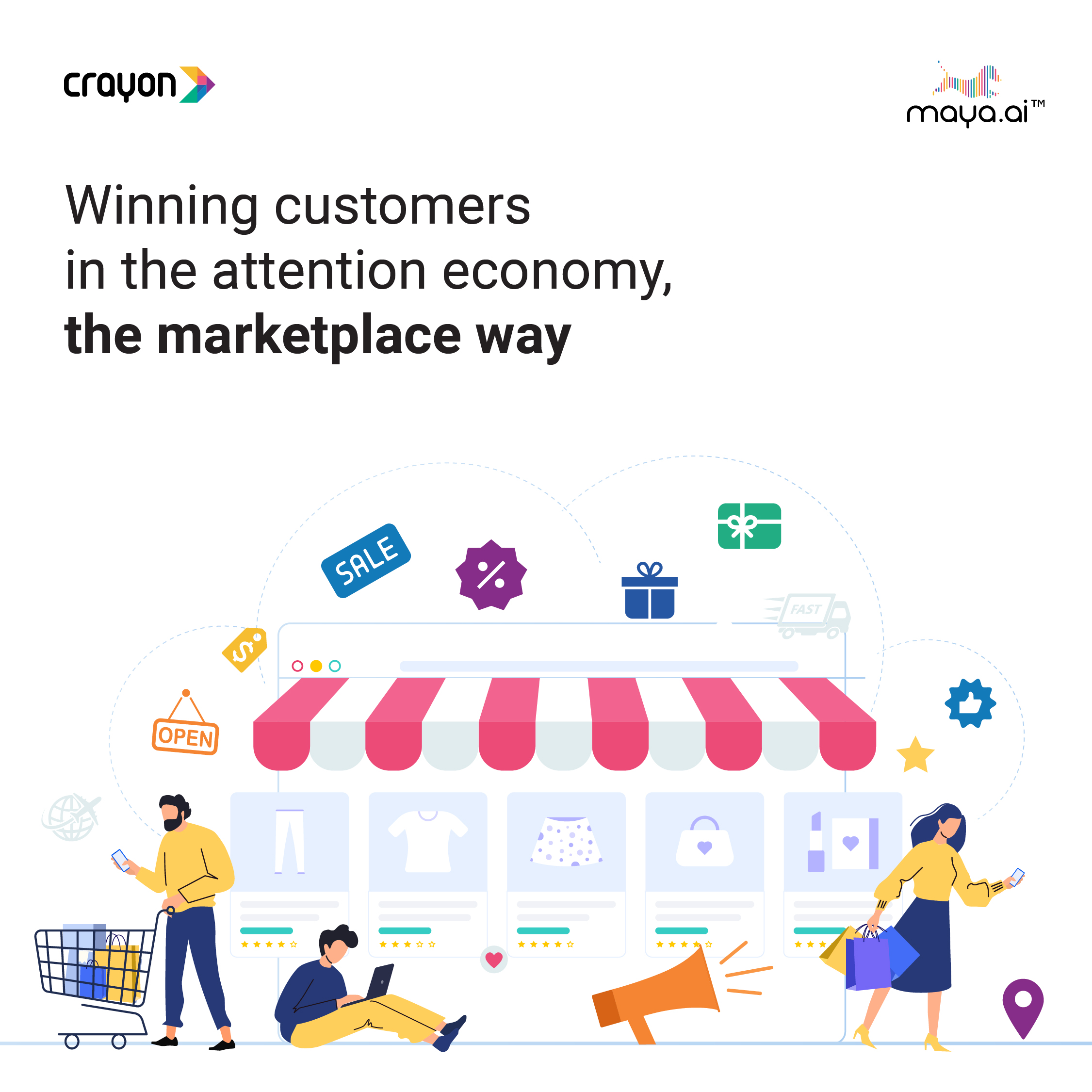 Winning customers in the attention economy, the marketplace way