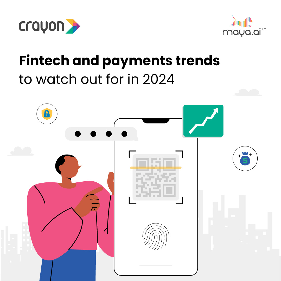 Fintech and payments trends to watch out for in 2024